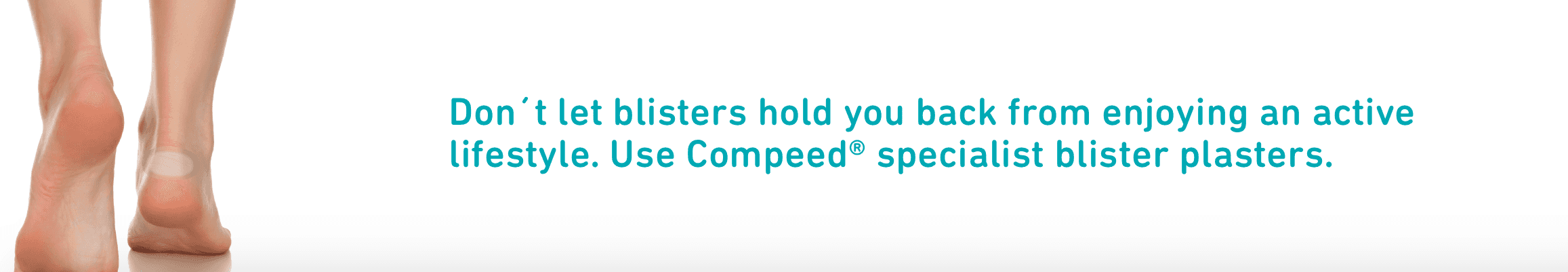 Don't let blisters hold you back, Text Banner